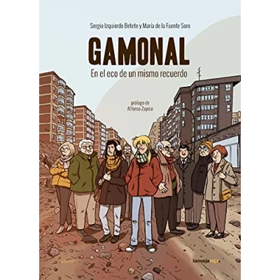 Imagen de Gamonal (2ªED): En el eco de un mismo recuerdo (NOVELA GRAFICA)