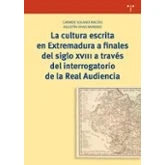 Imagen de La Cultura Escrita En Extremadura A Finales Del Siglo Xviii Tra Vés