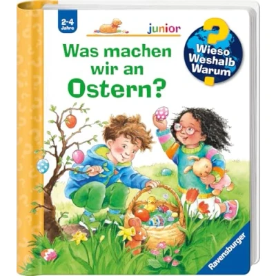 Imagen de Wieso? Weshalb? Warum? junior, Band 54: Was machen wir an Ostern?