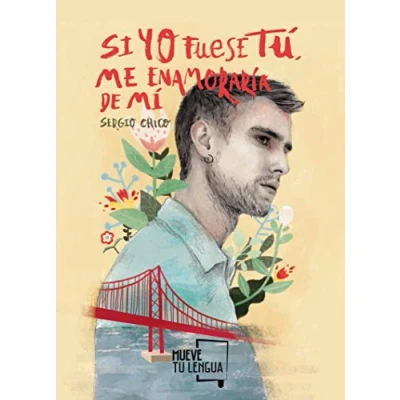 Imagen de Si yo fuese tú, me enamoraría de mí (Prosa poética)
