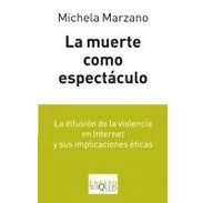 Imagen de la muerte como espectáculo: Estudio sobre &quot;realidad horror&quot;: 81 (Ensayo)