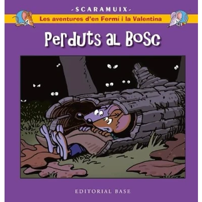 Imagen de Les aventures d&#039;en Fermí i la Valentina 6. Perduts al bosc