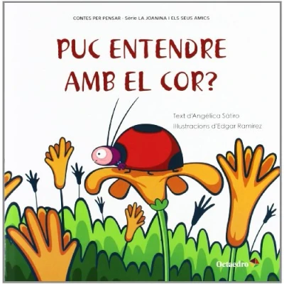 Imagen de Puc entendre amb el cor? (Contes per pensar)