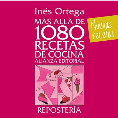 Imagen de Más allá de 1080 recetas cocina. Repostería (Libros Singulares (LS))