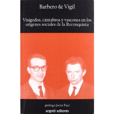 Imagen de Visigodos, cántabros y vascones en los orígenes sociales de la Reconquista: 16 (Historiadores)