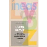 Imagen de Lineas De Voz: Practicas Escritura Creativa Para Jovenes