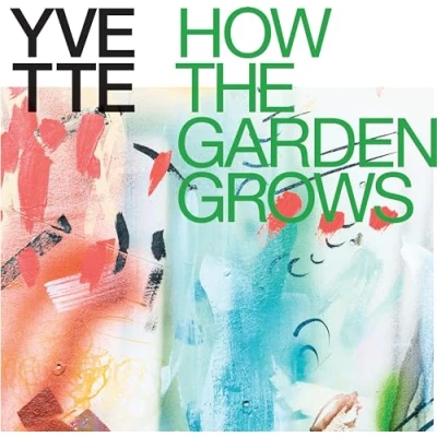 Imagen de How The Garden Grows Vinilo Multicolor