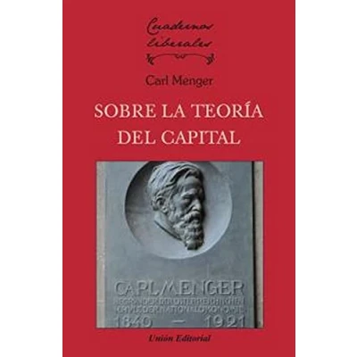 Imagen de SOBRE LA TEORÍA DEL CAPITAL: 13 (CUADERNOS LIBERALES)