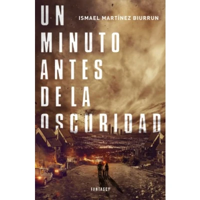 Imagen de Un minuto antes de la oscuridad (Fantascy)