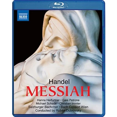 Imagen de HANDEL, G.F.: Messiah [Oratorio] (Herfurtner, Petrone, Schade, Immler, Salzburg Bach Choir, Consort Wien, Dubrovsky) (Blu ray, HD) [Blu ray]