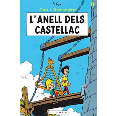 Imagen de L&#039;Anell Dels Castellac: 11 (Jan i Trencapins)