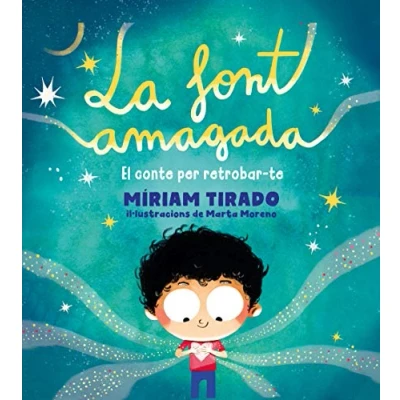 Imagen de La font amagada: El conte per a retrobar te (B de Blok)