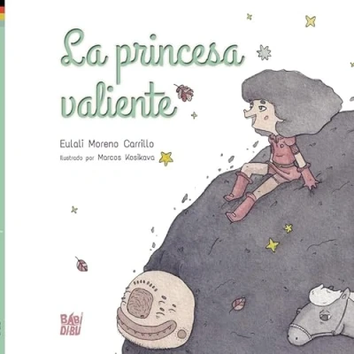 Imagen de La princesa valiente (LA CASITA ESDRUJULA)