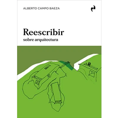 Imagen de REESCRIBIR: sobre arquitectura