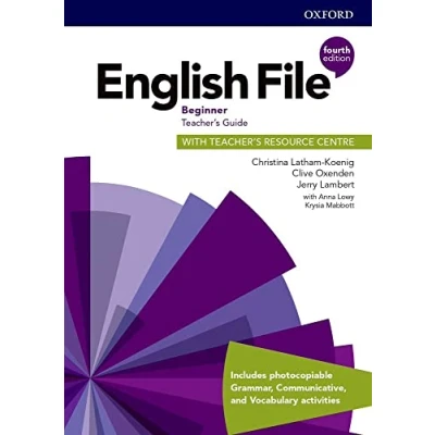 Imagen de English File Beginner Teacher&#039;s Guide with Resource Centre (English Fourth Edition)