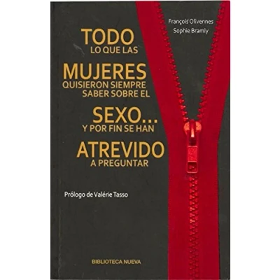 Imagen de Todo lo que las mujeres quisieron siempre saber sobre el sexo... Y POR FIN SE ha: HAN ATREVIDO A PREGUNTAR (SINGULARES)
