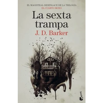 Imagen de La sexta trampa: Trilogía El Cuarto Mono, 3 (Crimen y misterio)