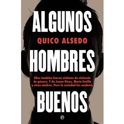 Imagen de Algunos hombres buenos (ACTUALIDAD)