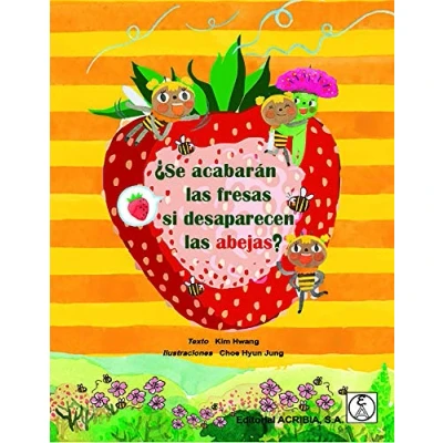 Imagen de Se Acabaran Las Fresas Si Desaparecen Abejas