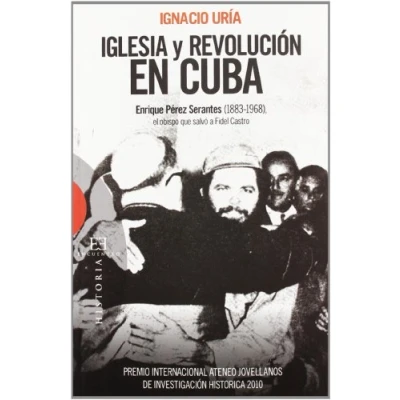 Imagen de Iglesia y revolucion en Cuba Premio Aten (Ensayo)