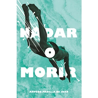 Imagen de Nadar o morir: 311 (Gran Angular)
