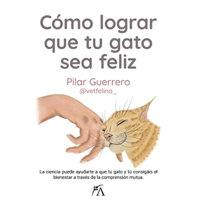 Imagen de Cómo lograr que tu gato sea feliz: la ciencia puede ayudarte a y tú consigáis el bienestar través de comprensión mutua (Estilo vida)