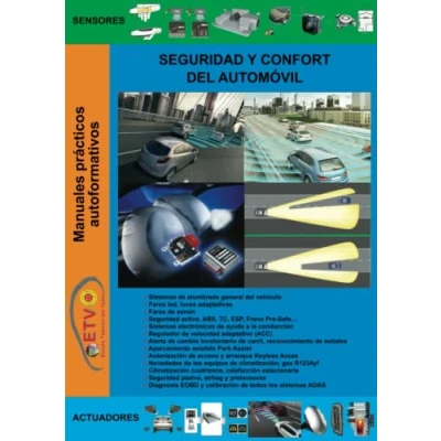 Imagen de Seguridad y confort del automóvil (MANUALES PRÁCTICOS AUTOFORMATIVOS DE AUTOMOCIÓN)