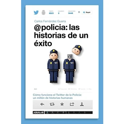 Imagen de @policía: las historias de un éxito: Cómo funciona el Twitter la policía: millón humanas (Primera persona)
