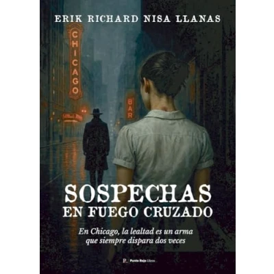Imagen de Sospechas En Fuego Cruzado