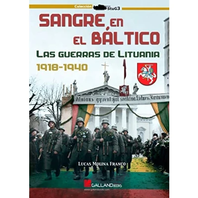 Imagen de Sangre en el Báltico. Las guerras de Lituania. 19181940: 00000000000000 (StuG3)