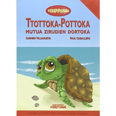 Imagen de Ttottoka Pottoka Mutua Zirudien Dortoka: VIII (TERAPIPUINAK)