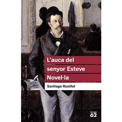 Imagen de L&#039;auca del senyor Esteve. Novel·la: 17 (Educació 62)