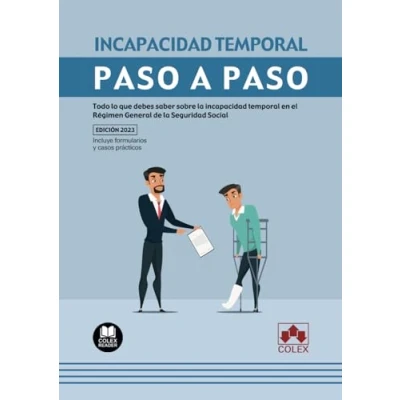 Imagen de incapacidad temporal. Paso a paso: Todo lo que debes saber sobre la temporal en el Régimen General de Seguridad Social: 1