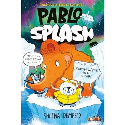 Imagen de Pablo I Splash 2: Congelats En El Temps