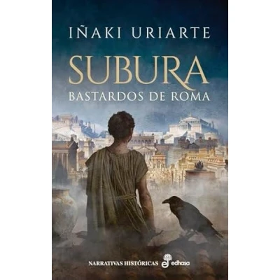Imagen de Subura: Bastardos de Roma (Narrativas históricas)