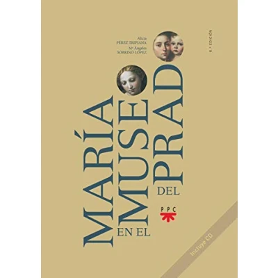 Imagen de María En El Museo Del Prado (SIN COLECCION)