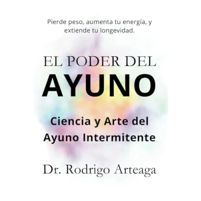 Imagen de El Poder del Ayuno: Ciencia y Arte Ayuno Intermitente