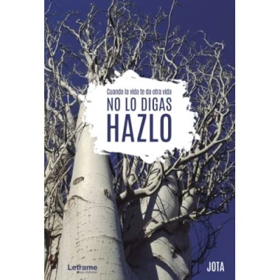 Imagen de Cuando la vida te da otra vida, no lo digas, hazlo: 01 (Biografía)