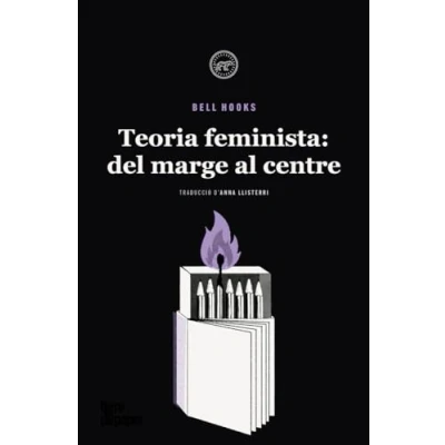 Imagen de Teoria feminista: del marge al centre (ASSAIG)