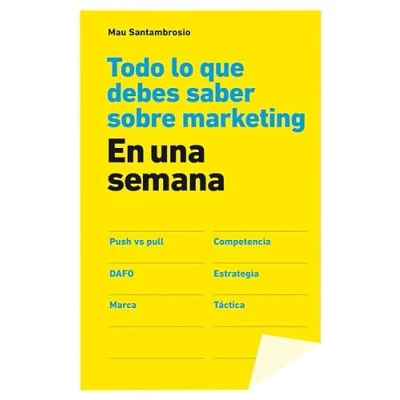 Imagen de Todo lo que debes saber sobre marketing en una semana