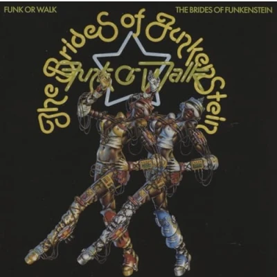 Imagen de The Brides Of Funkenstein Funk Or Walk