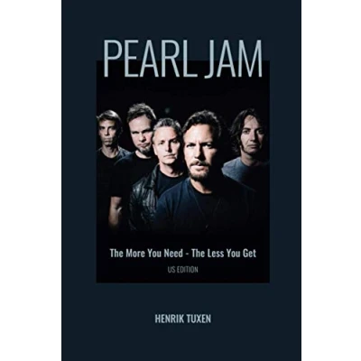 Imagen de Pearl Jam: The More You Need Less Get