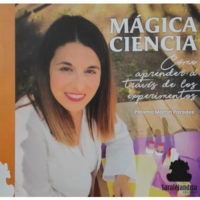 Imagen de MÁGICA CIENCIA: Como aprender a través de los experimentos