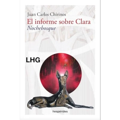 Imagen de El Informe Sobre Clara. Nochebosque