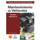 Imagen de Cuerpo de profesores técnicos formación profesional. Mantenimiento vehículos. Temario. Volumen ii