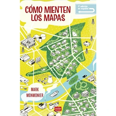 Imagen de CóMO MIENTEN LOS MAPAS: 7 (IDEAS)