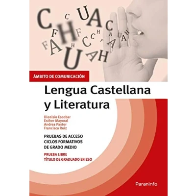 Imagen de Temario pruebas de acceso a ciclos formativos grado medio. Ámbito comunicación. Lengua Castellana y Literatura (Ámbito comunicación)