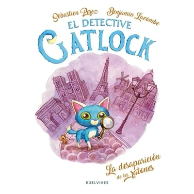 Imagen de La desaparición de los ratones: 1 (El detective Gatlock)