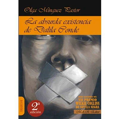 Imagen de La absurda existencia de Dalila conde (NARRATIVA)