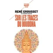 Imagen de Sur Les Traces Du Bouddha (ebook)